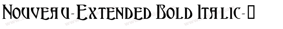 Nouveau-Extended Bold Italic字体转换